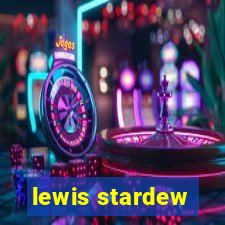 lewis stardew