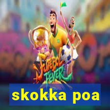 skokka poa