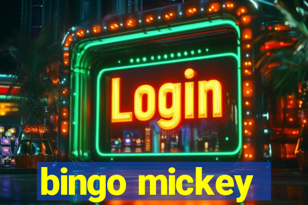 bingo mickey