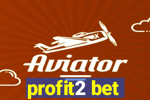 profit2 bet