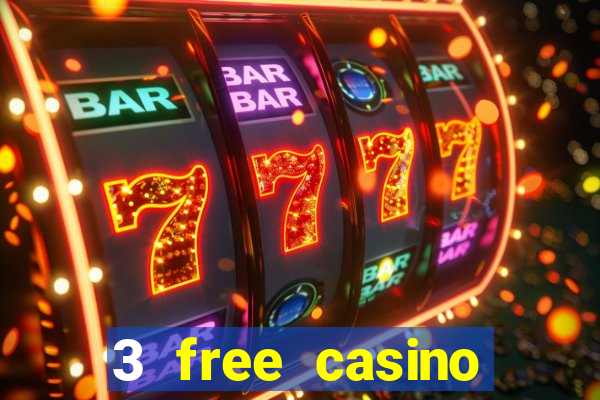 3 free casino slots game