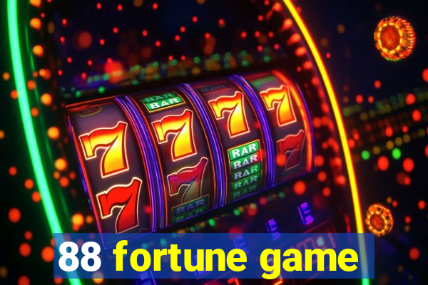 88 fortune game