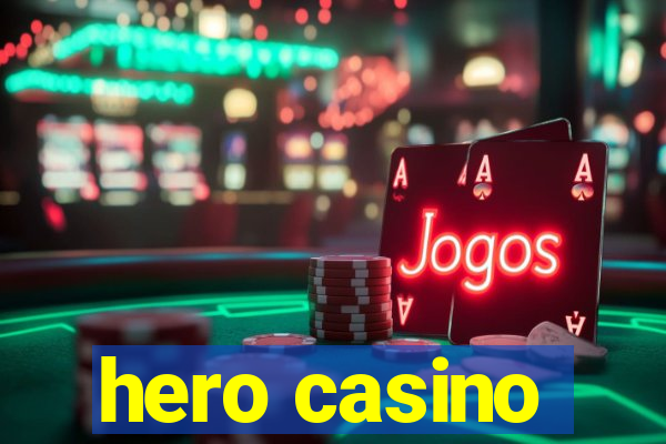 hero casino