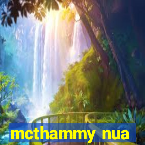 mcthammy nua