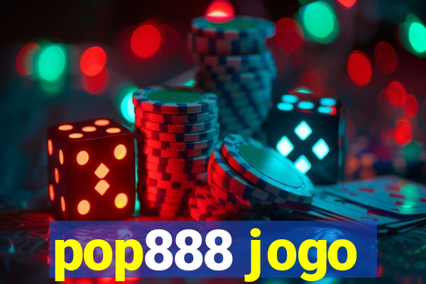 pop888 jogo