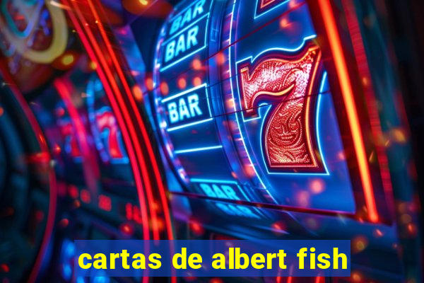 cartas de albert fish