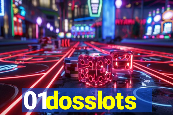 01dosslots