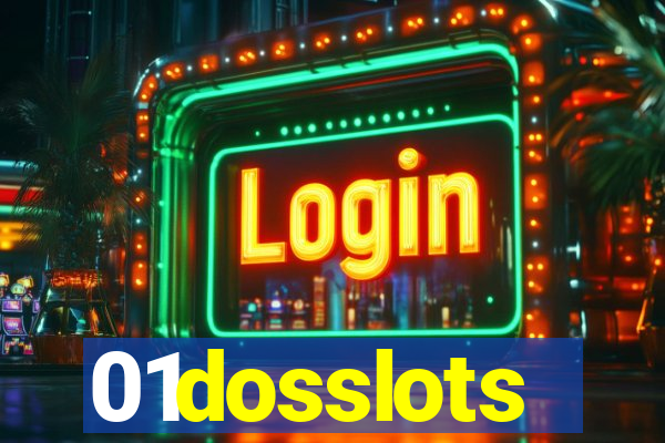 01dosslots