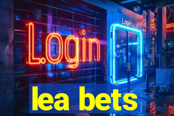 lea bets