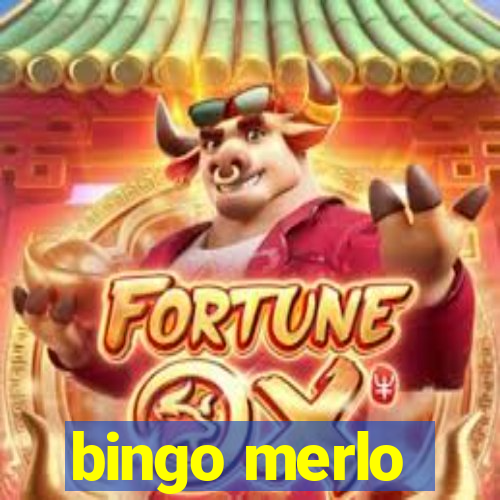 bingo merlo