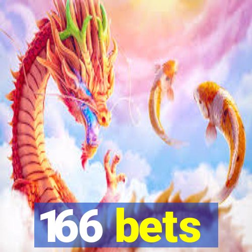 166 bets