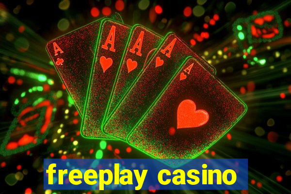 freeplay casino