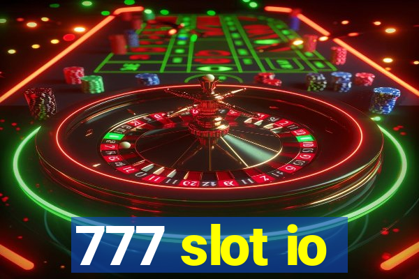 777 slot io