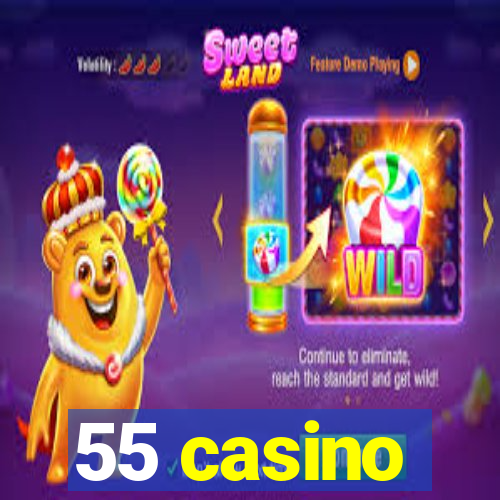 55 casino