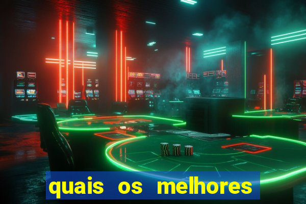 quais os melhores jogos de casino online