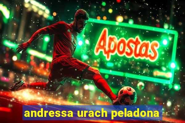 andressa urach peladona