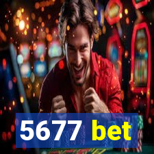 5677 bet