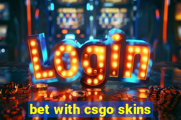 bet with csgo skins