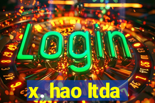 x. hao ltda