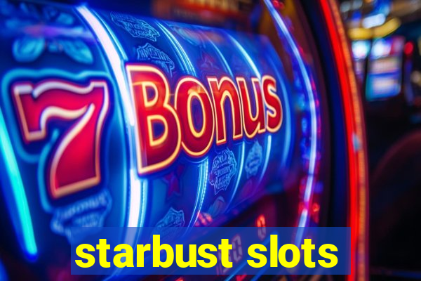 starbust slots