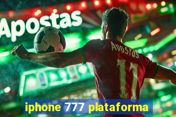 iphone 777 plataforma