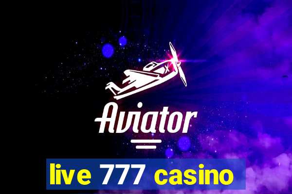 live 777 casino