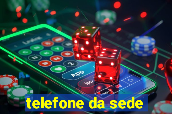 telefone da sede