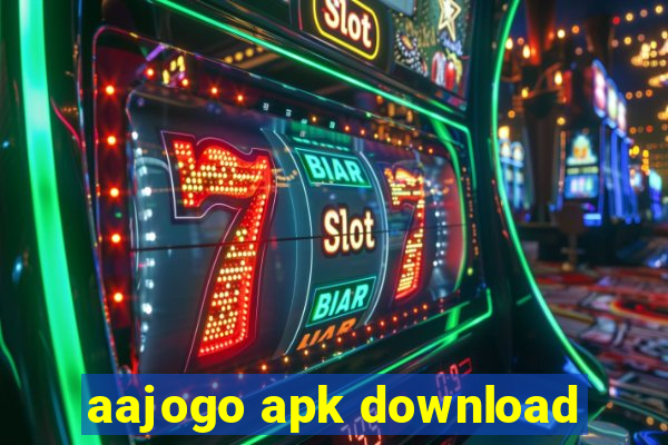 aajogo apk download