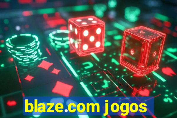 blaze.com jogos