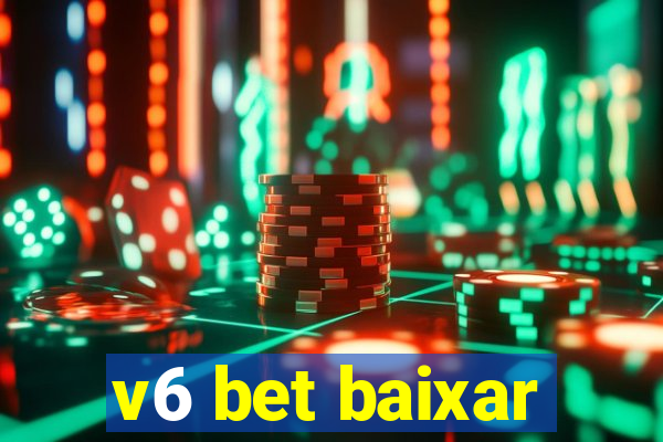 v6 bet baixar