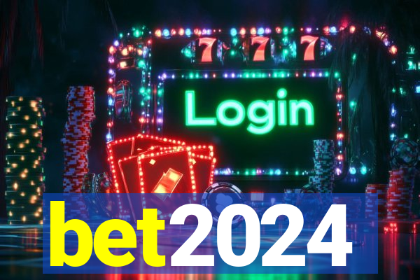 bet2024