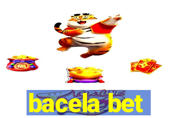 bacela bet