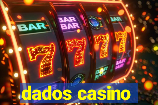 dados casino