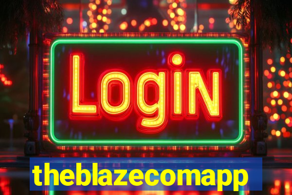 theblazecomapp