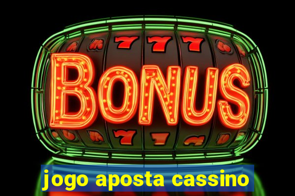 jogo aposta cassino