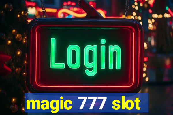 magic 777 slot