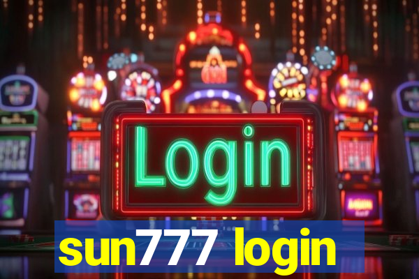 sun777 login