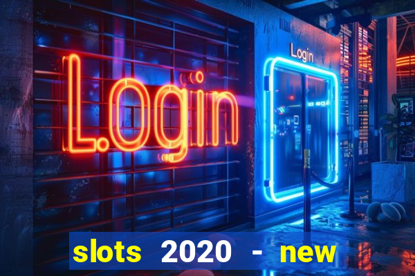 slots 2020 - new lucky slots