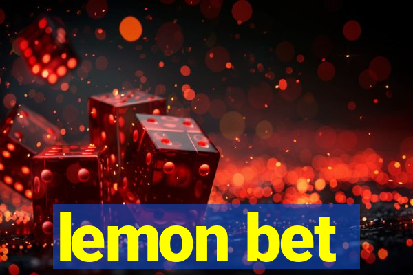 lemon bet