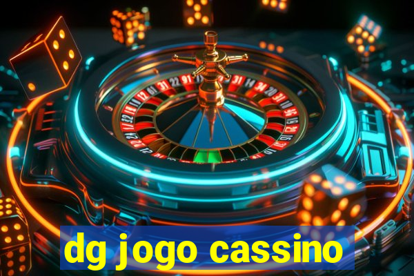 dg jogo cassino