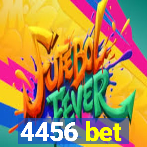 4456 bet