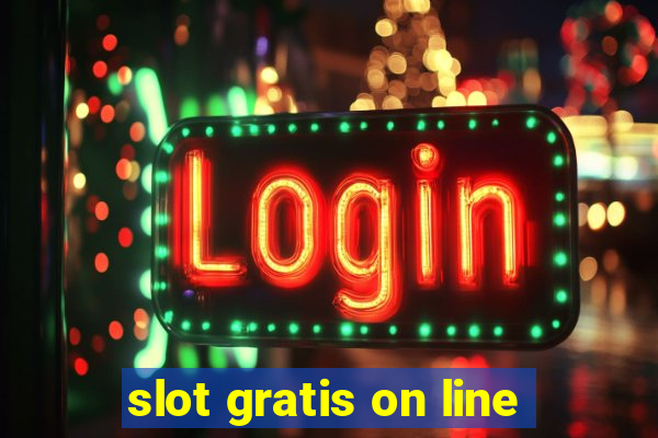 slot gratis on line