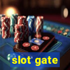 slot gate