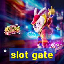 slot gate