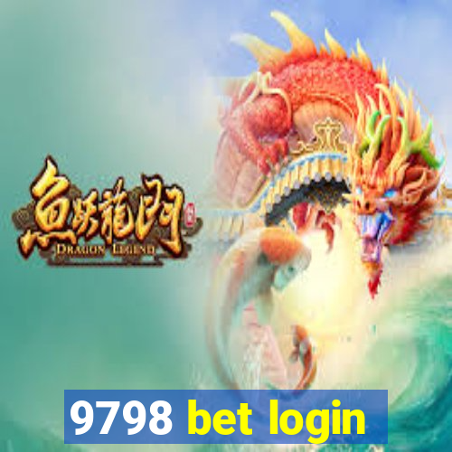 9798 bet login