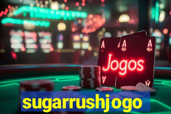 sugarrushjogo