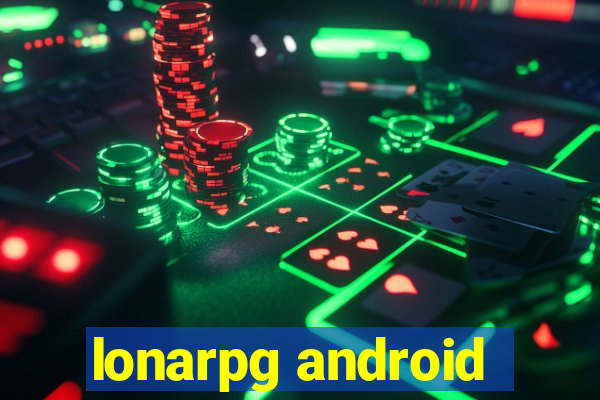 lonarpg android