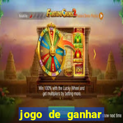 jogo de ganhar dinheiro grátis