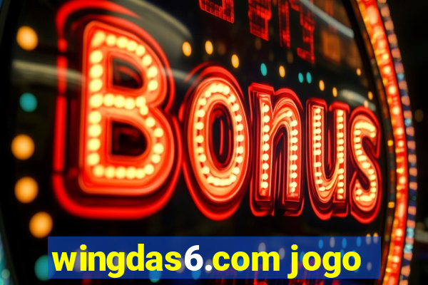 wingdas6.com jogo