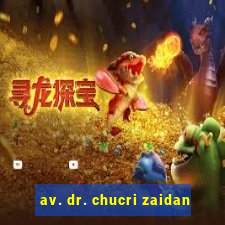 av. dr. chucri zaidan